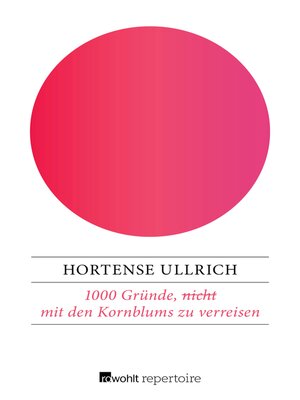 cover image of 1000 Gründe, (nicht) mit den Kornblums zu verreisen